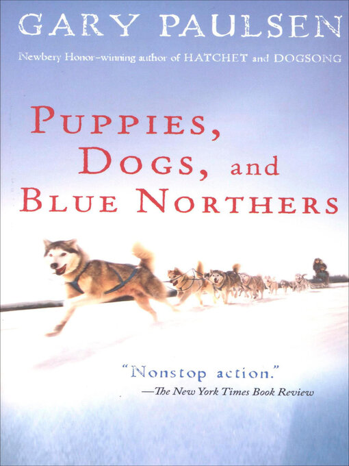 Title details for Puppies, Dogs, and Blue Northers by Gary Paulsen - Wait list